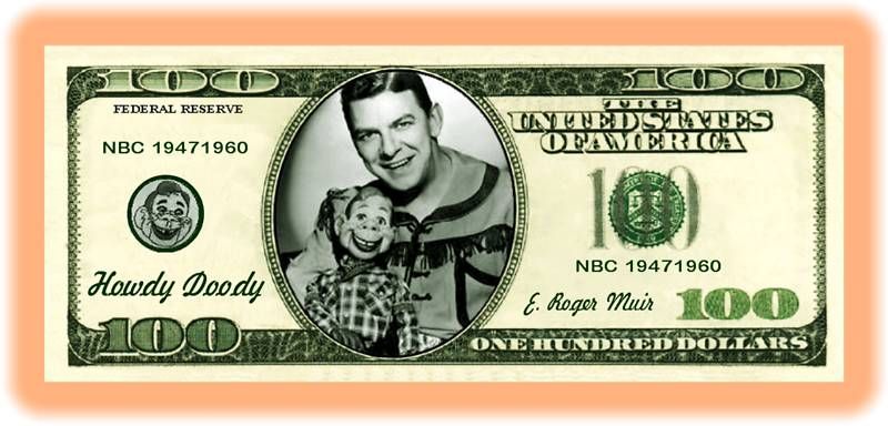 HOWDY DOODY novelty $100 bill * Classic TV collectible  