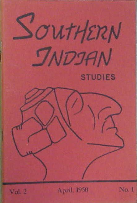 SOUTHERN INDIAN STUDIES   VOLUME 2   APRIL, 1950  