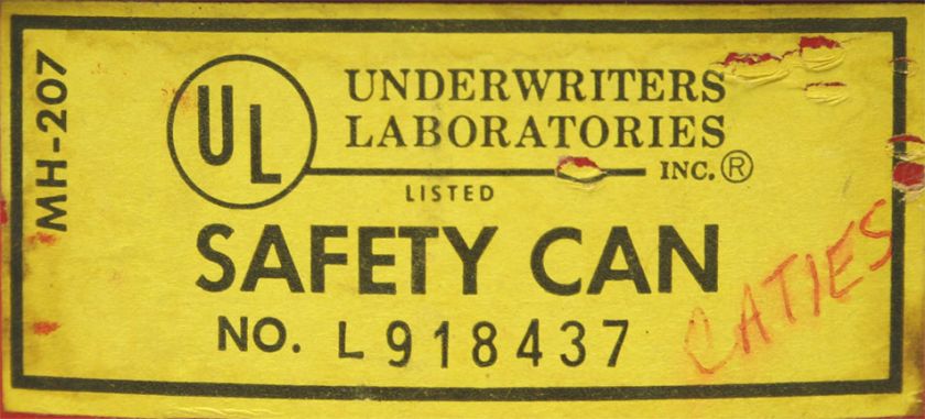 UL Underwriters Laboratories MH 207 1 Gallon Safety Can  