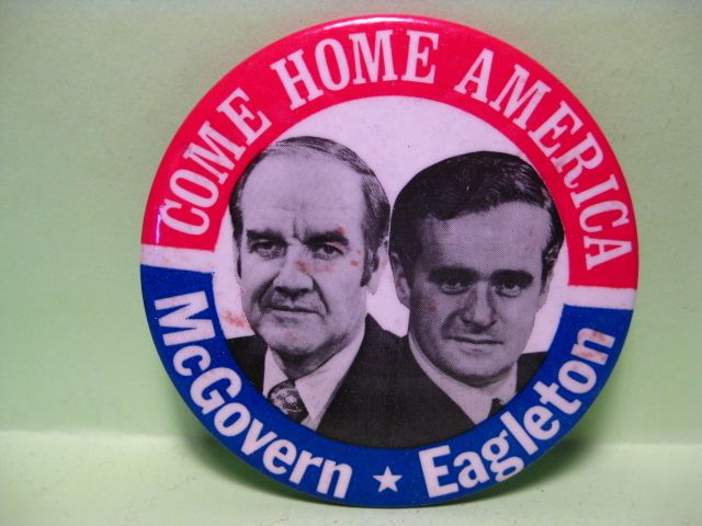 1972 MCGOVERN EAGLETON FOR PRESIDENT CELLO BUTTON PIN  