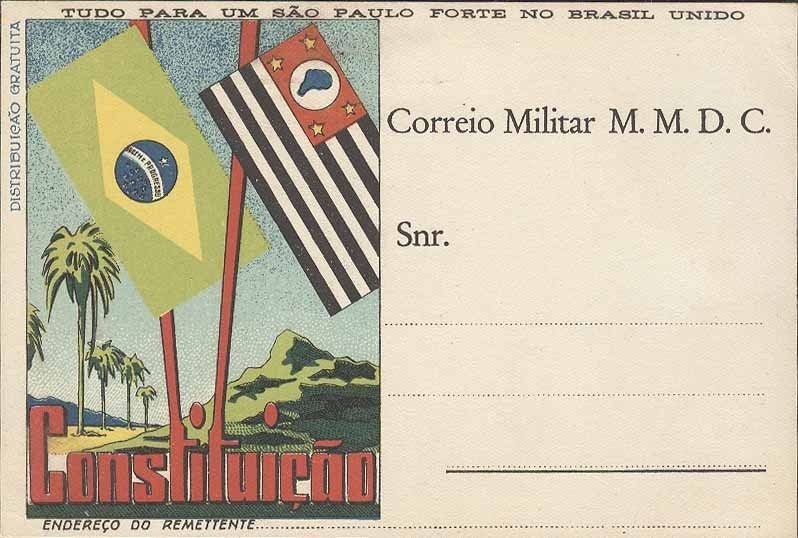   CORREIO MILITAR CONSTITUICAO SAO PAULO FORTE NO BRASIL UNIDO  