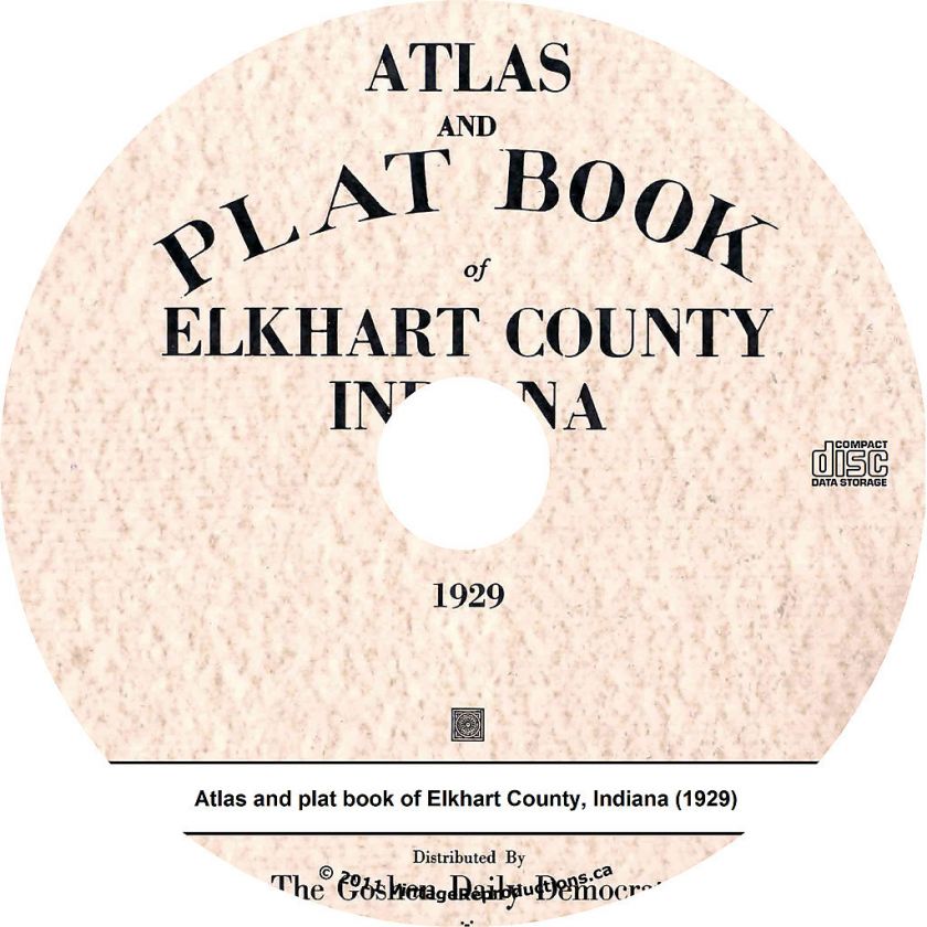 1929 Atlas & Plat Book of Elkhart County Indiana   IN History Maps on 